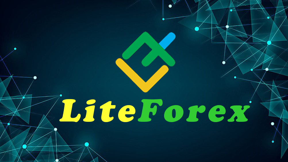 LiteForex là gì? Tổng quan về sàn LiteForex